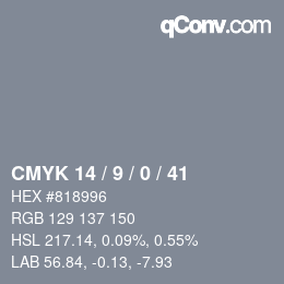 Color code: CMYK 14 / 9 / 0 / 41 | qconv.com