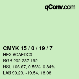 カラーコード: CMYK 15 / 0 / 19 / 7 | qconv.com