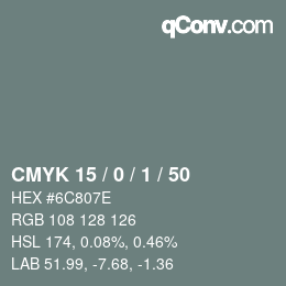 カラーコード: CMYK 15 / 0 / 1 / 50 | qconv.com
