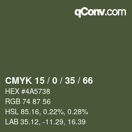 カラーコード: CMYK 15 / 0 / 35 / 66 | qconv.com