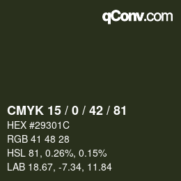 カラーコード: CMYK 15 / 0 / 42 / 81 | qconv.com