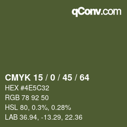 Color code: CMYK 15 / 0 / 45 / 64 | qconv.com