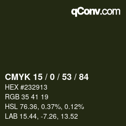 Color code: CMYK 15 / 0 / 53 / 84 | qconv.com