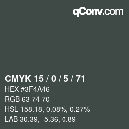 Color code: CMYK 15 / 0 / 5 / 71 | qconv.com