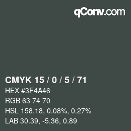 Color code: CMYK 15 / 0 / 5 / 71 | qconv.com