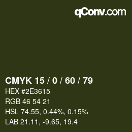 カラーコード: CMYK 15 / 0 / 60 / 79 | qconv.com