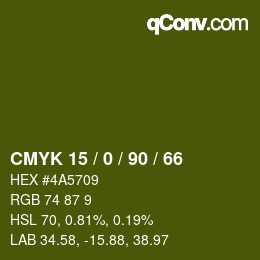 カラーコード: CMYK 15 / 0 / 90 / 66 | qconv.com