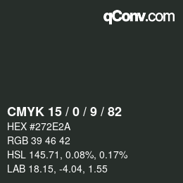 カラーコード: CMYK 15 / 0 / 9 / 82 | qconv.com