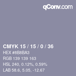 カラーコード: CMYK 15 / 15 / 0 / 36 | qconv.com