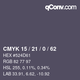 カラーコード: CMYK 15 / 21 / 0 / 62 | qconv.com