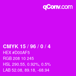 カラーコード: CMYK 15 / 96 / 0 / 4 | qconv.com