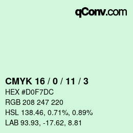カラーコード: CMYK 16 / 0 / 11 / 3 | qconv.com