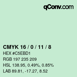 カラーコード: CMYK 16 / 0 / 11 / 8 | qconv.com