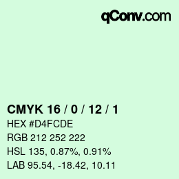 カラーコード: CMYK 16 / 0 / 12 / 1 | qconv.com