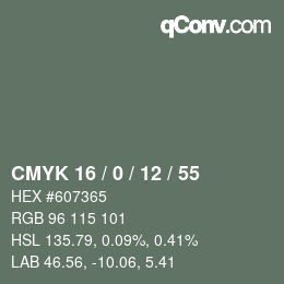 カラーコード: CMYK 16 / 0 / 12 / 55 | qconv.com