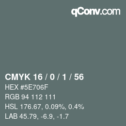 カラーコード: CMYK 16 / 0 / 1 / 56 | qconv.com