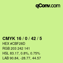 カラーコード: CMYK 16 / 0 / 42 / 5 | qconv.com