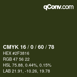 カラーコード: CMYK 16 / 0 / 60 / 78 | qconv.com