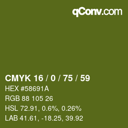 カラーコード: CMYK 16 / 0 / 75 / 59 | qconv.com