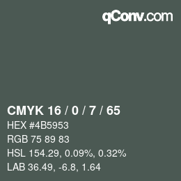 Farbcode: CMYK 16 / 0 / 7 / 65 | qconv.com