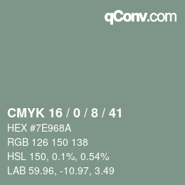 カラーコード: CMYK 16 / 0 / 8 / 41 | qconv.com