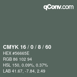 カラーコード: CMYK 16 / 0 / 8 / 60 | qconv.com