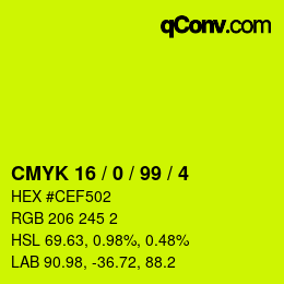 カラーコード: CMYK 16 / 0 / 99 / 4 | qconv.com