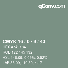 カラーコード: CMYK 16 / 0 / 9 / 43 | qconv.com