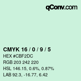 カラーコード: CMYK 16 / 0 / 9 / 5 | qconv.com