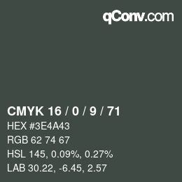 Color code: CMYK 16 / 0 / 9 / 71 | qconv.com