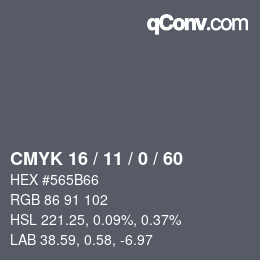 カラーコード: CMYK 16 / 11 / 0 / 60 | qconv.com