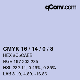 カラーコード: CMYK 16 / 14 / 0 / 8 | qconv.com
