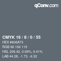 カラーコード: CMYK 16 / 8 / 0 / 55 | qconv.com