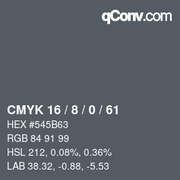 カラーコード: CMYK 16 / 8 / 0 / 61 | qconv.com