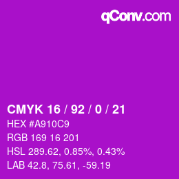 カラーコード: CMYK 16 / 92 / 0 / 21 | qconv.com