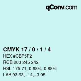 カラーコード: CMYK 17 / 0 / 1 / 4 | qconv.com