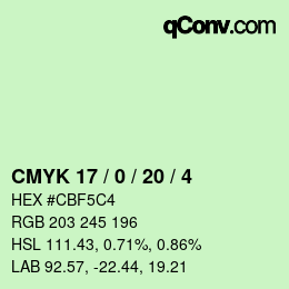 カラーコード: CMYK 17 / 0 / 20 / 4 | qconv.com