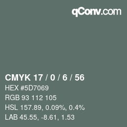 カラーコード: CMYK 17 / 0 / 6 / 56 | qconv.com