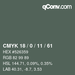 カラーコード: CMYK 18 / 0 / 11 / 61 | qconv.com