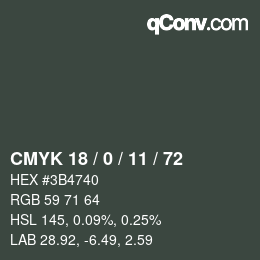 カラーコード: CMYK 18 / 0 / 11 / 72 | qconv.com