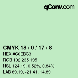 カラーコード: CMYK 18 / 0 / 17 / 8 | qconv.com