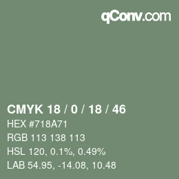 カラーコード: CMYK 18 / 0 / 18 / 46 | qconv.com