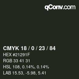 カラーコード: CMYK 18 / 0 / 23 / 84 | qconv.com