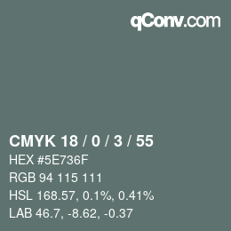 カラーコード: CMYK 18 / 0 / 3 / 55 | qconv.com