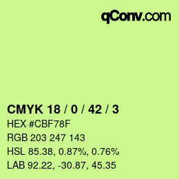 カラーコード: CMYK 18 / 0 / 42 / 3 | qconv.com