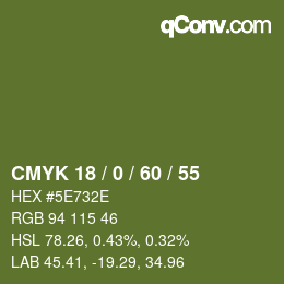 カラーコード: CMYK 18 / 0 / 60 / 55 | qconv.com