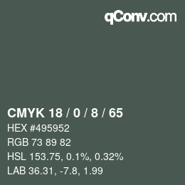 カラーコード: CMYK 18 / 0 / 8 / 65 | qconv.com