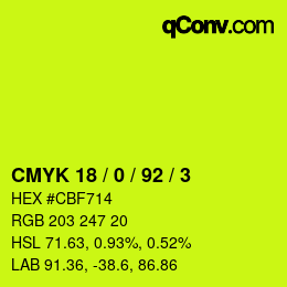 カラーコード: CMYK 18 / 0 / 92 / 3 | qconv.com