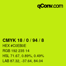 颜色代码: CMYK 18 / 0 / 94 / 8 | qconv.com