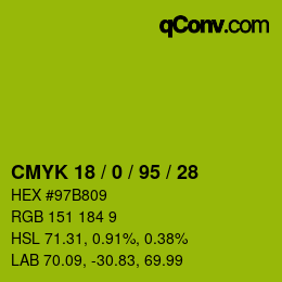 カラーコード: CMYK 18 / 0 / 95 / 28 | qconv.com